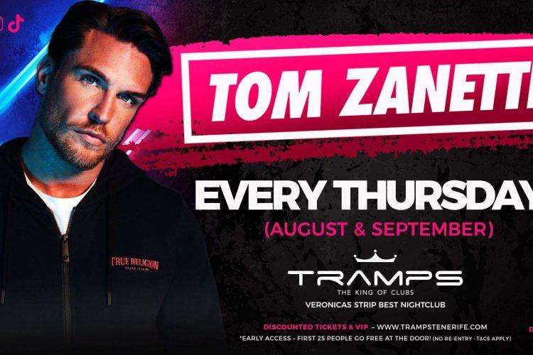 tom zanetti, tramps tenerife, summer 2025