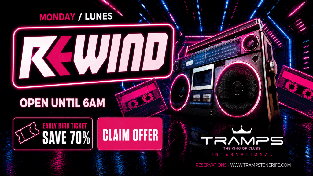 Tramps Tenerife Events: Rewind, Latin House / Tech House / Afrohouse