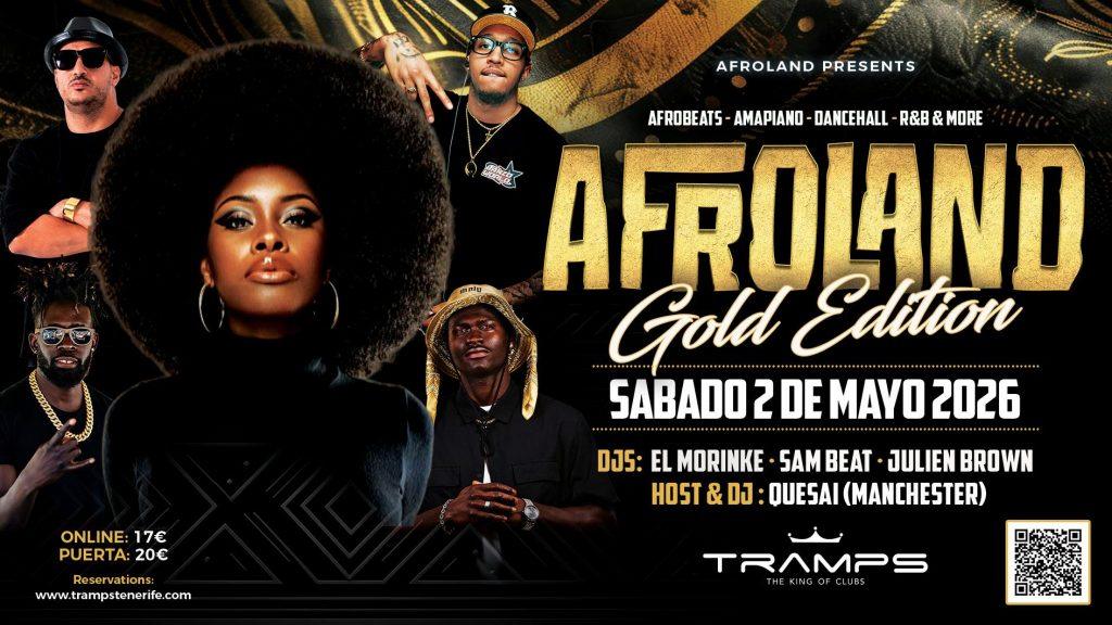 Afroland Gold Edition event at Tramps Tenerife nightclub on Veronicas Strip with Afrobeats Amapiano Dancehall R&B DJs live
