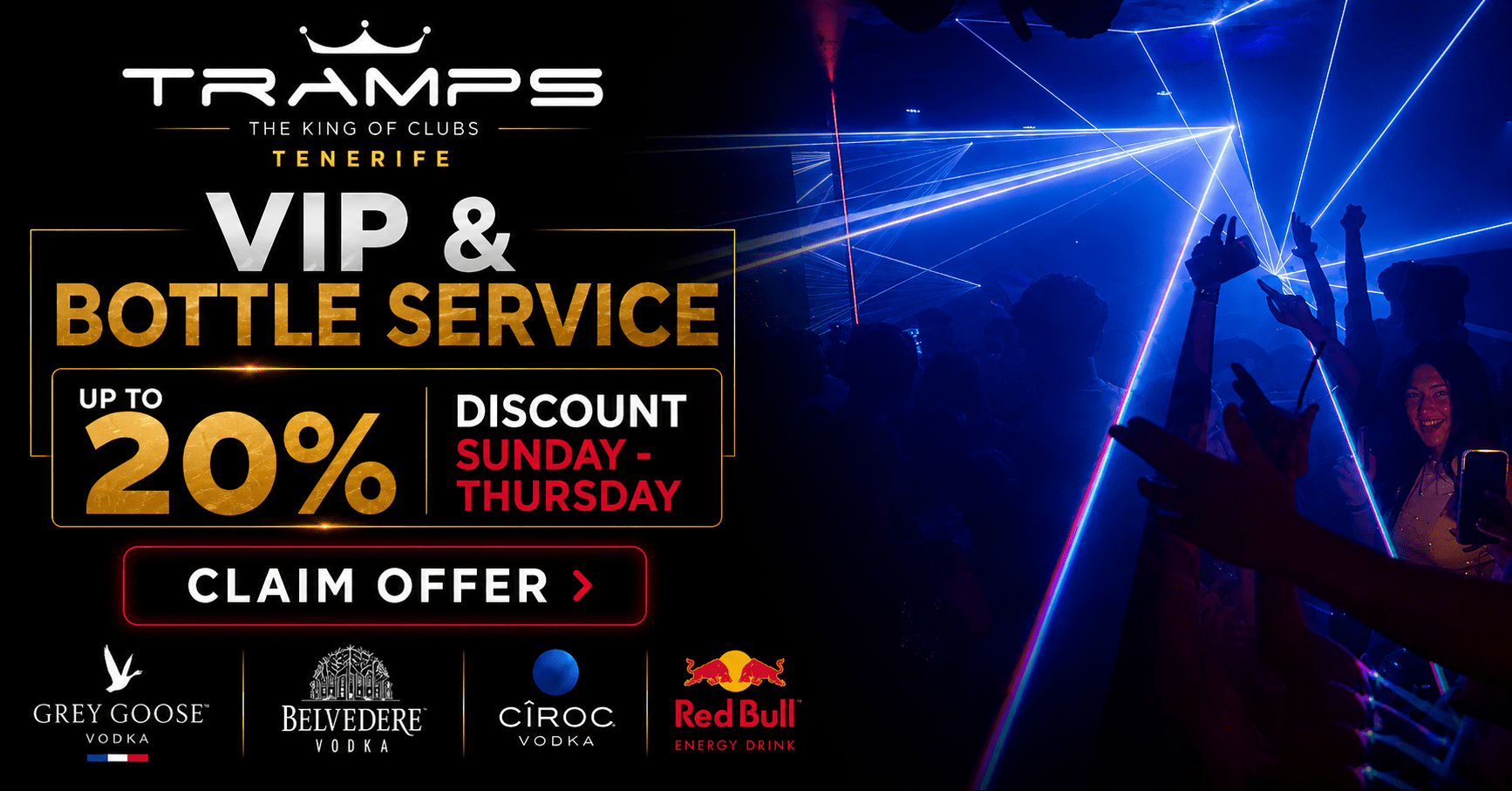 Tramps Tenerife VIP nightclub booths and bottle service, highlighting a 20% discount from Sunday to Thursday with a choice of premium spirits brands and mixers