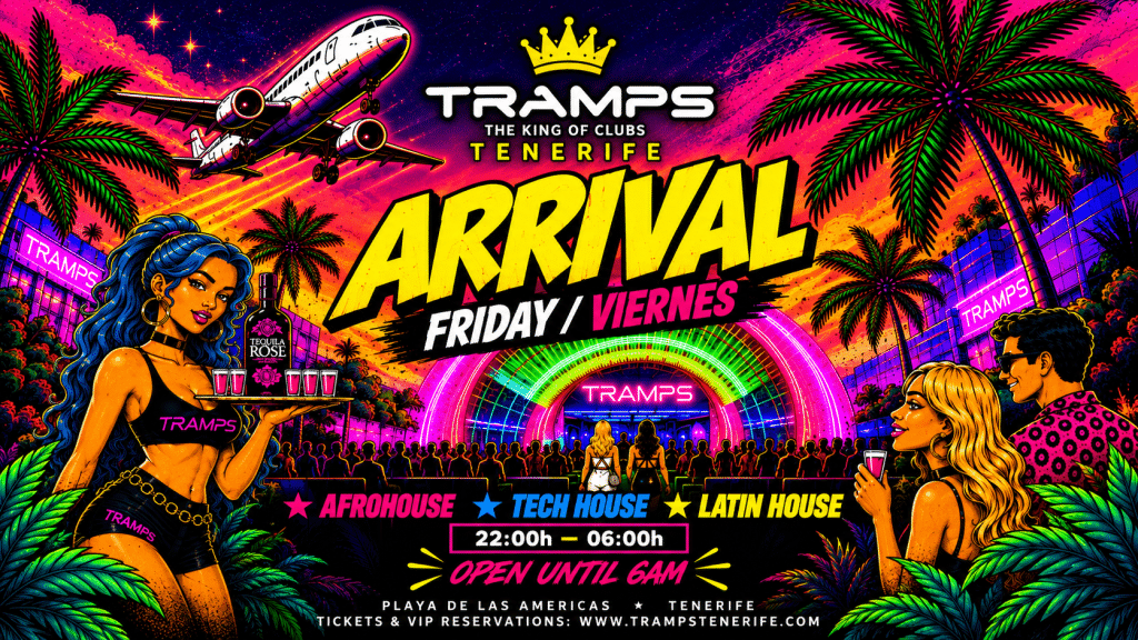 Tramps Tenerife Events: Arrival, Latin House / Tech House / Afrohouse